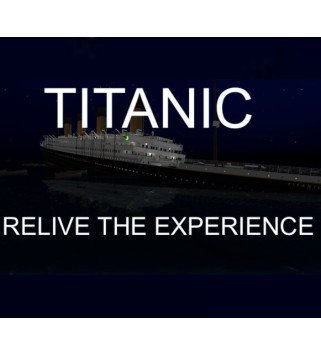 Titanic: The Experience Steam Key GLOBAL